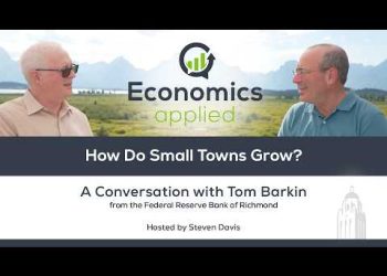 How Do Small Towns Grow? | Richmond Fed President Tom Barkin