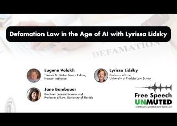 Defamation Law in the Age of AI with Lyrissa Lidsky | Hoover Institution